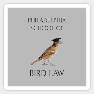 Philadelphia School of Bird Law Magnet